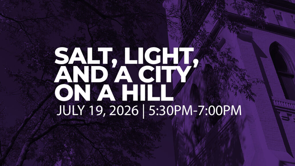 Salt, Light, and a City on a Hill